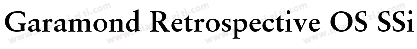Garamond Retrospective OS SSi Normal字体转换